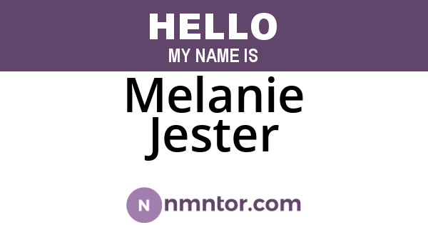 Melanie Jester