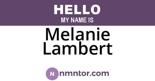 Melanie Lambert