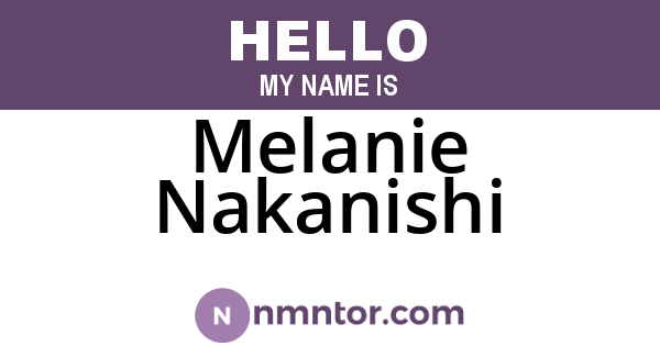 Melanie Nakanishi