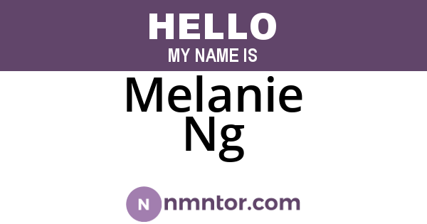 Melanie Ng