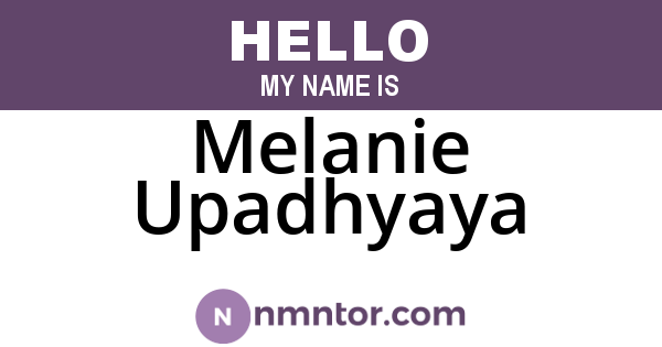 Melanie Upadhyaya