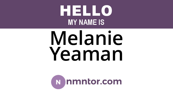 Melanie Yeaman