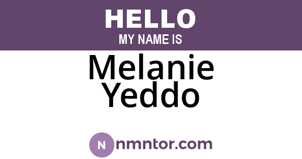 Melanie Yeddo