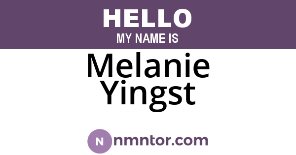 Melanie Yingst