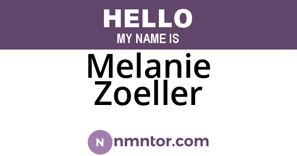 Melanie Zoeller