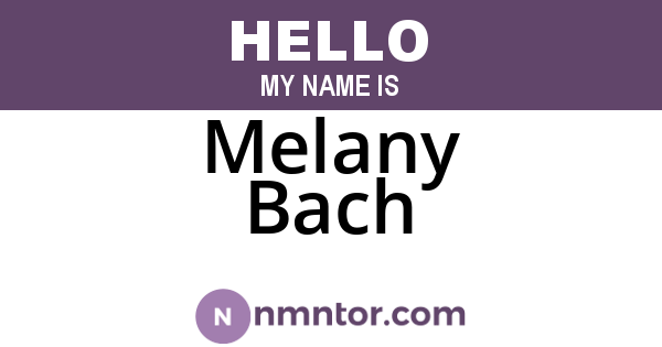 Melany Bach