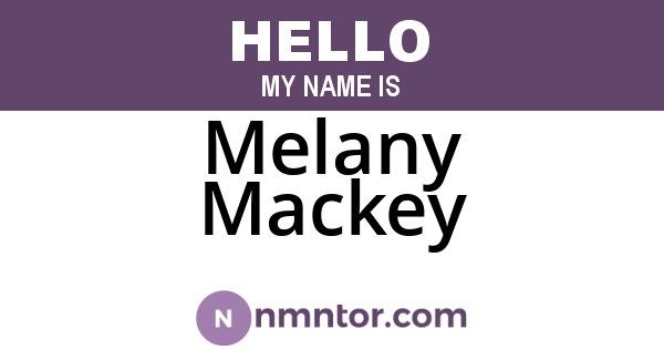 Melany Mackey