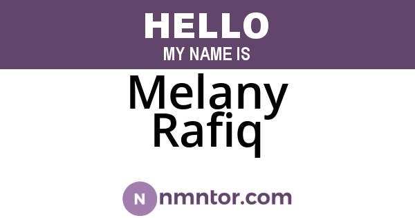Melany Rafiq