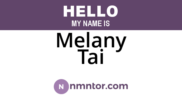 Melany Tai