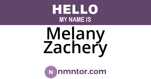 Melany Zachery