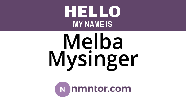 Melba Mysinger