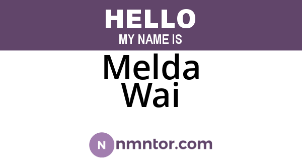 Melda Wai