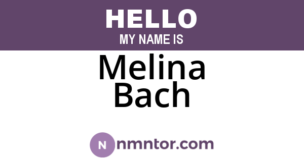 Melina Bach
