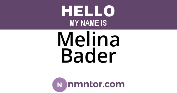 Melina Bader