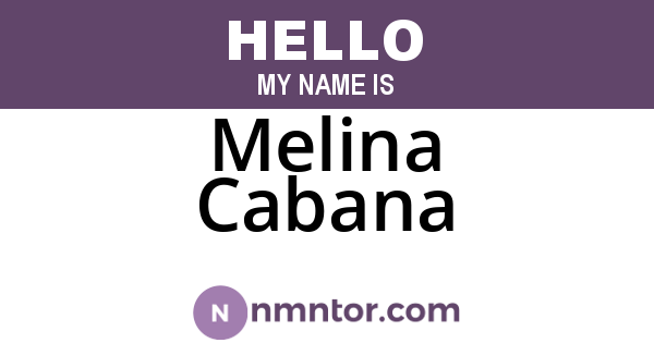 Melina Cabana