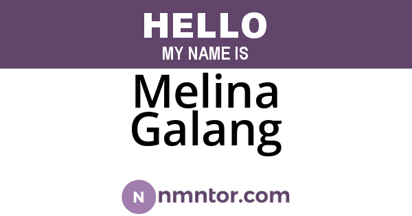 Melina Galang