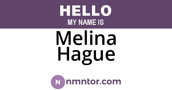 Melina Hague