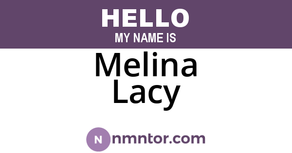Melina Lacy