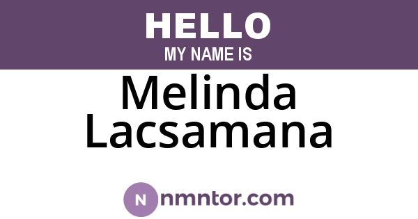Melinda Lacsamana