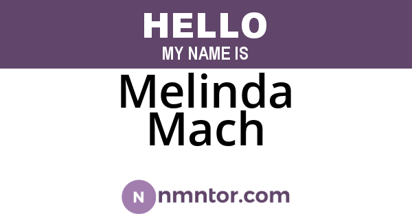 Melinda Mach