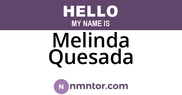 Melinda Quesada