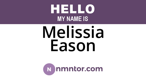 Melissia Eason