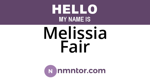 Melissia Fair