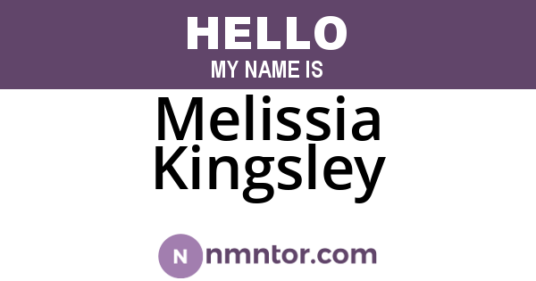 Melissia Kingsley