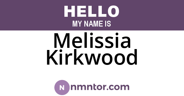 Melissia Kirkwood
