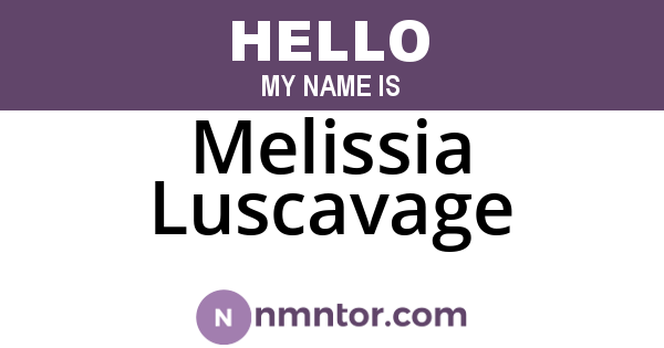 Melissia Luscavage