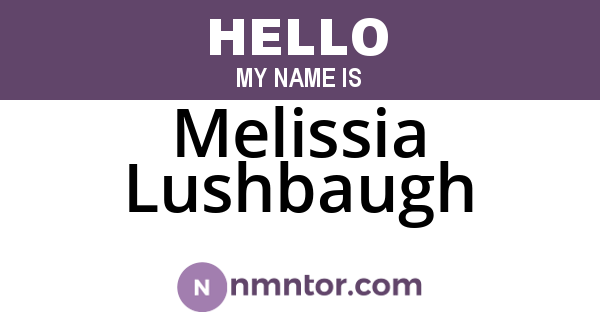 Melissia Lushbaugh