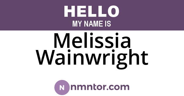 Melissia Wainwright