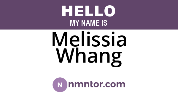Melissia Whang
