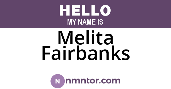 Melita Fairbanks