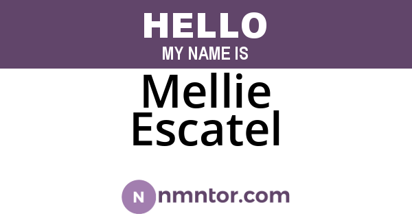 Mellie Escatel