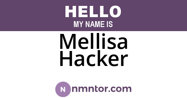 Mellisa Hacker