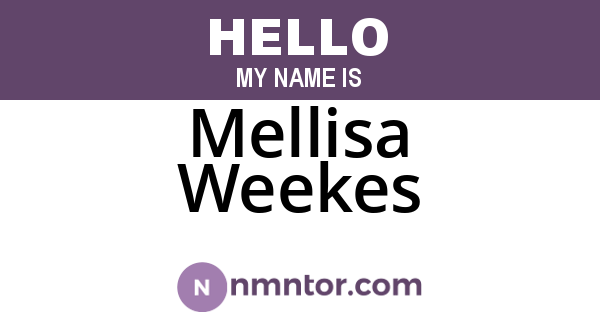 Mellisa Weekes