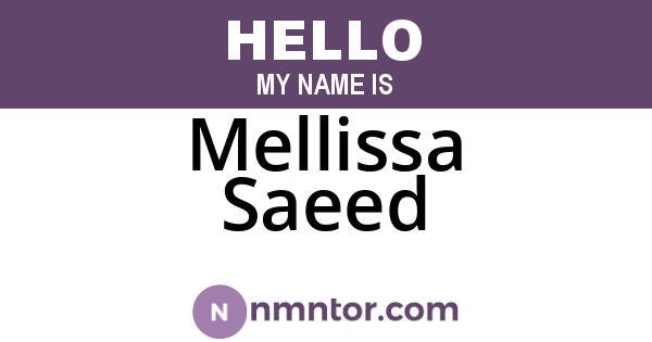 Mellissa Saeed