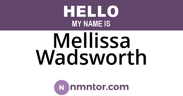 Mellissa Wadsworth