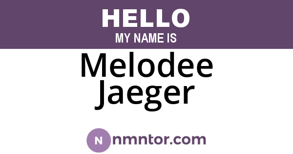 Melodee Jaeger