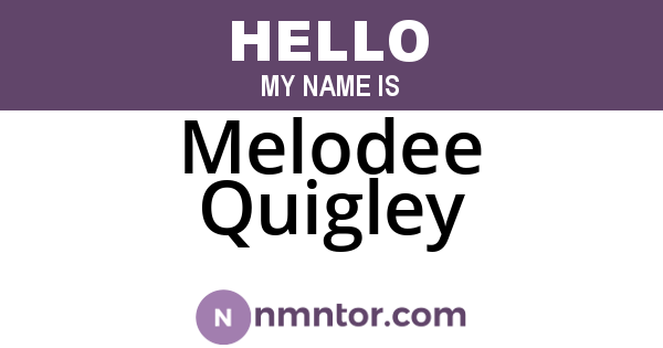 Melodee Quigley