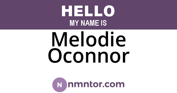 Melodie Oconnor