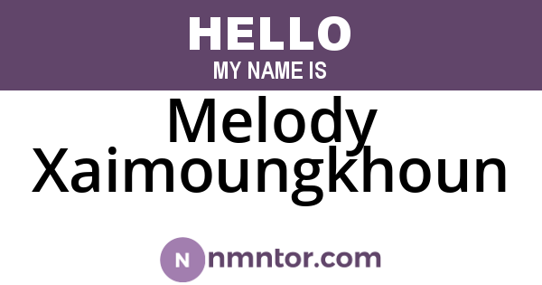 Melody Xaimoungkhoun