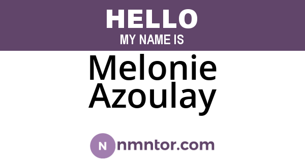 Melonie Azoulay