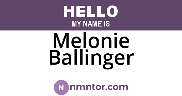 Melonie Ballinger