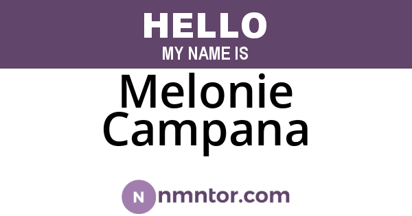 Melonie Campana