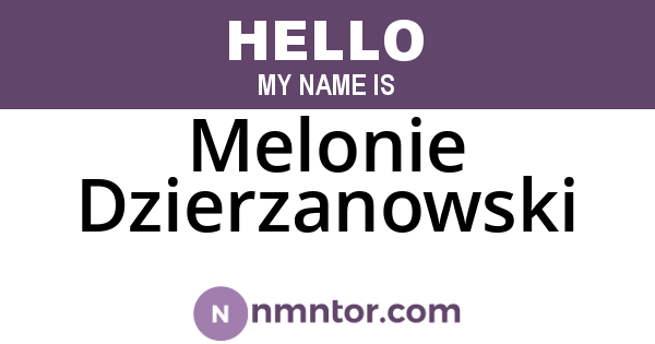 Melonie Dzierzanowski