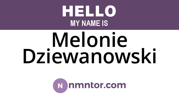 Melonie Dziewanowski