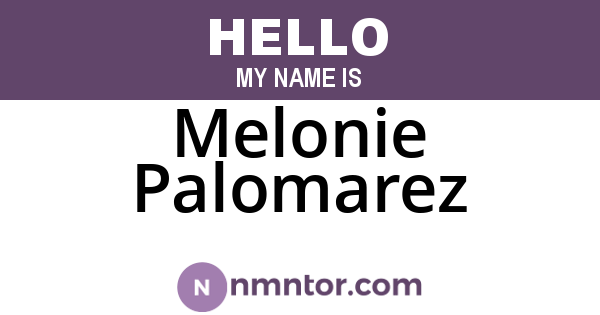 Melonie Palomarez