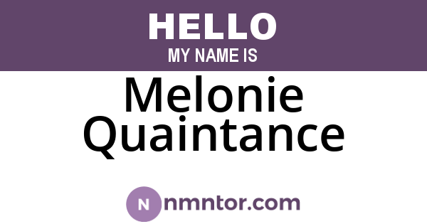 Melonie Quaintance